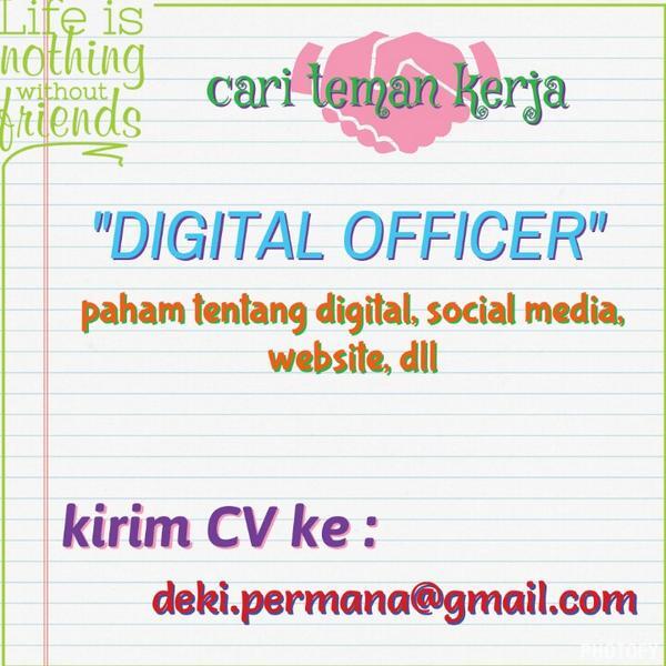 &#91;Jakarta&#93; Lowongan Kerja - DIGITAL OFFICER