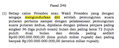 &#91;Seharusnya didenda&#93; Yang Mundur dari Pilplres saat perhitungan suara