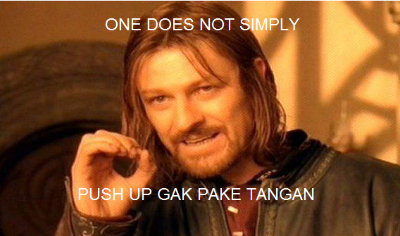 Meme One Does Not Simply #2 (mau ngakak? masuk gan!)