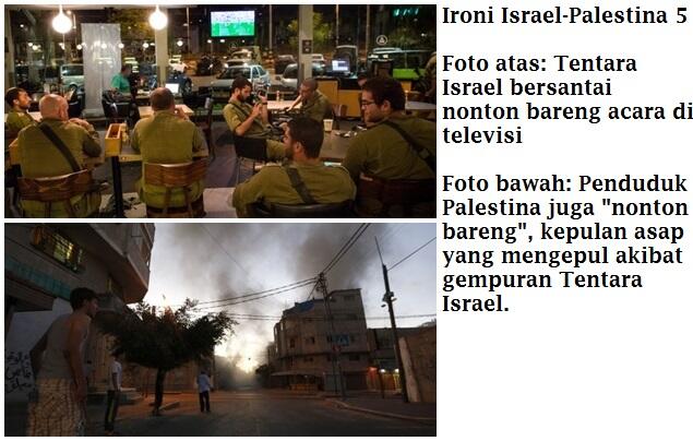 &quot;Ironi&quot;, Wajah Israel dan Palestina &quot;Saling bertolakbelakang&quot;