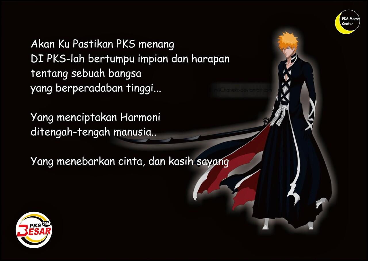 &#91;CALON HT&#93; PKS = Partai Kebaikan Sejati! Partai Ku Selamanya!
