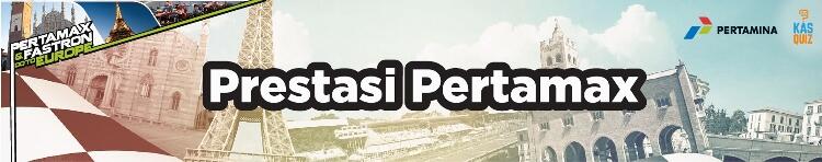&#91;Prestasi Pertamax&#93; Ketika Passion Mengalahkan Segalanya