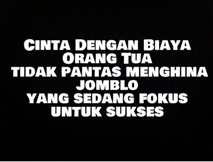 Ketika jomblo berbicara