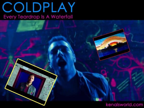 Lirik Lagu Coldplay Every Teardrop Is A Waterfall Arsia Lirik Lagu Coldplay Every Teardrop Is A Waterfall Arsia