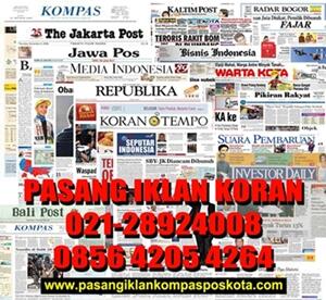 AGEN IKLAN KOMPAS POSKOTA DAN KORAN SELURUH INDONESIA