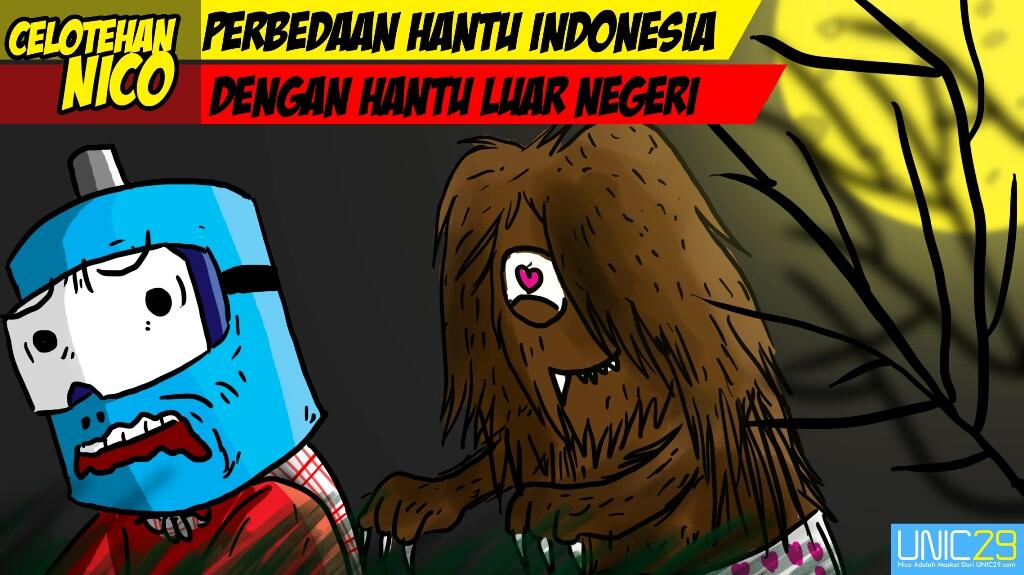 &#91;NICOMIC&#93; Perbedaan Hantu Indonesia dengan Hantu Luar
