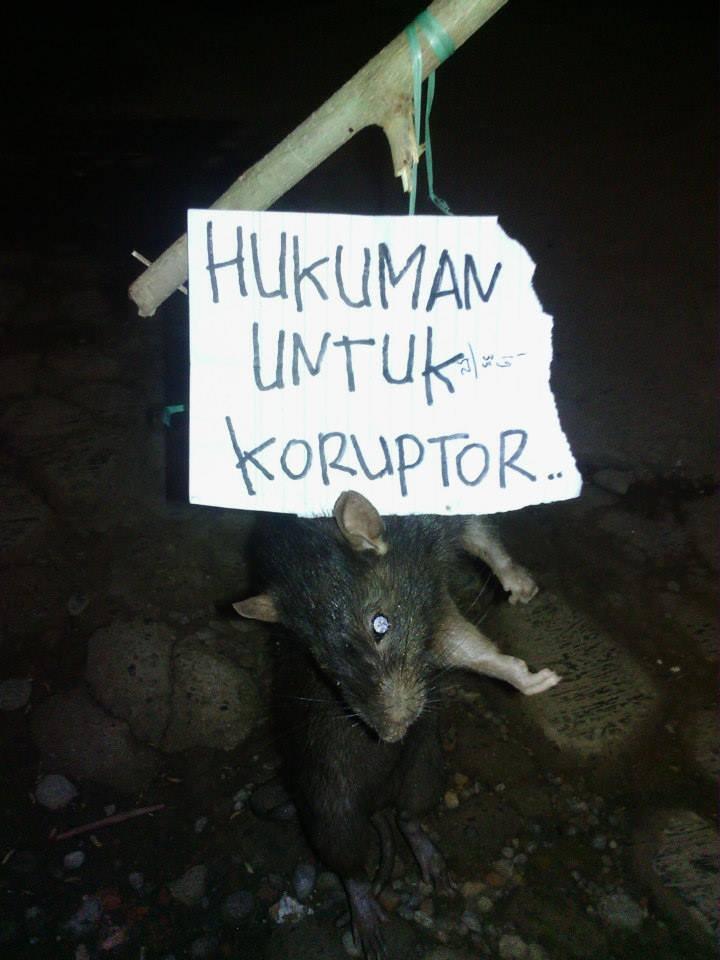 HUKUMAN UNTUK PARA BANGS*T-BANGS*T KORUPTOR !!!!! 