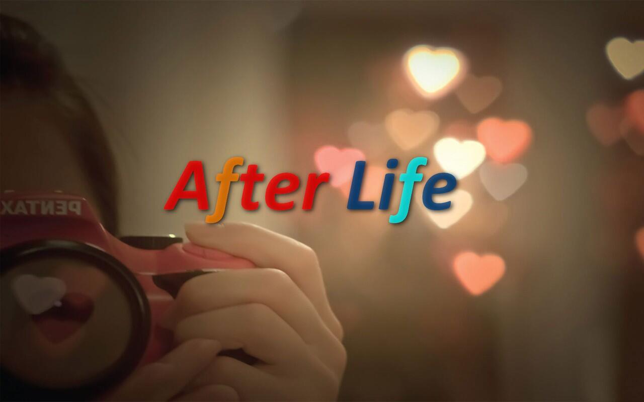 .. After Life ..