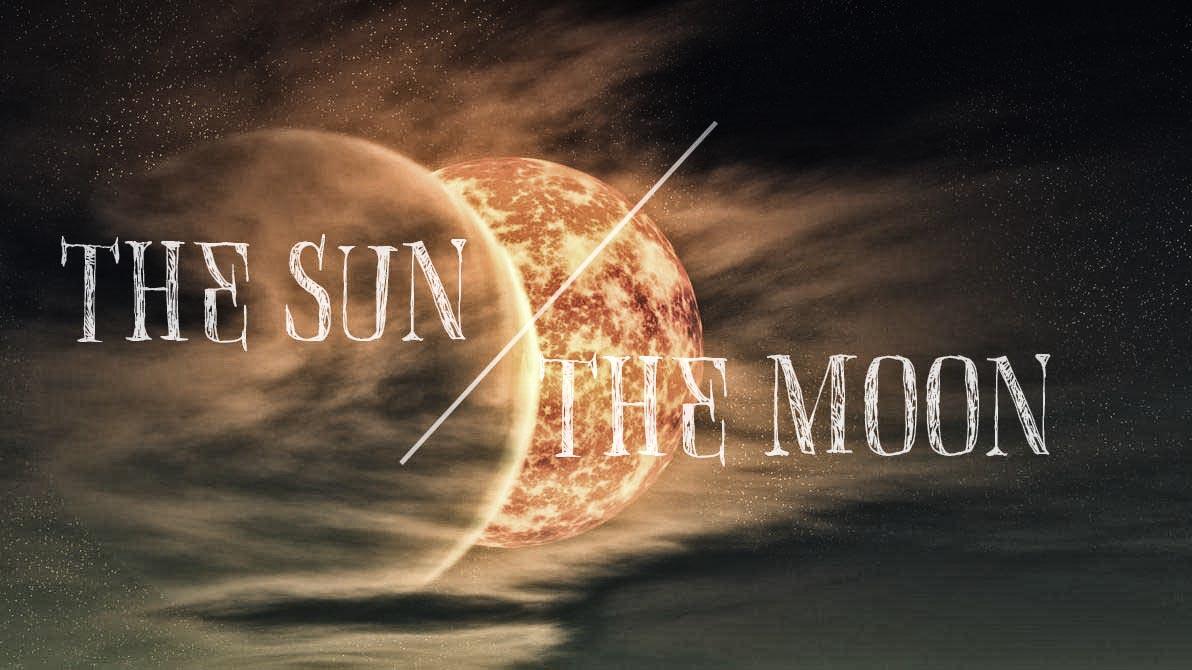 The Sun and The Moon