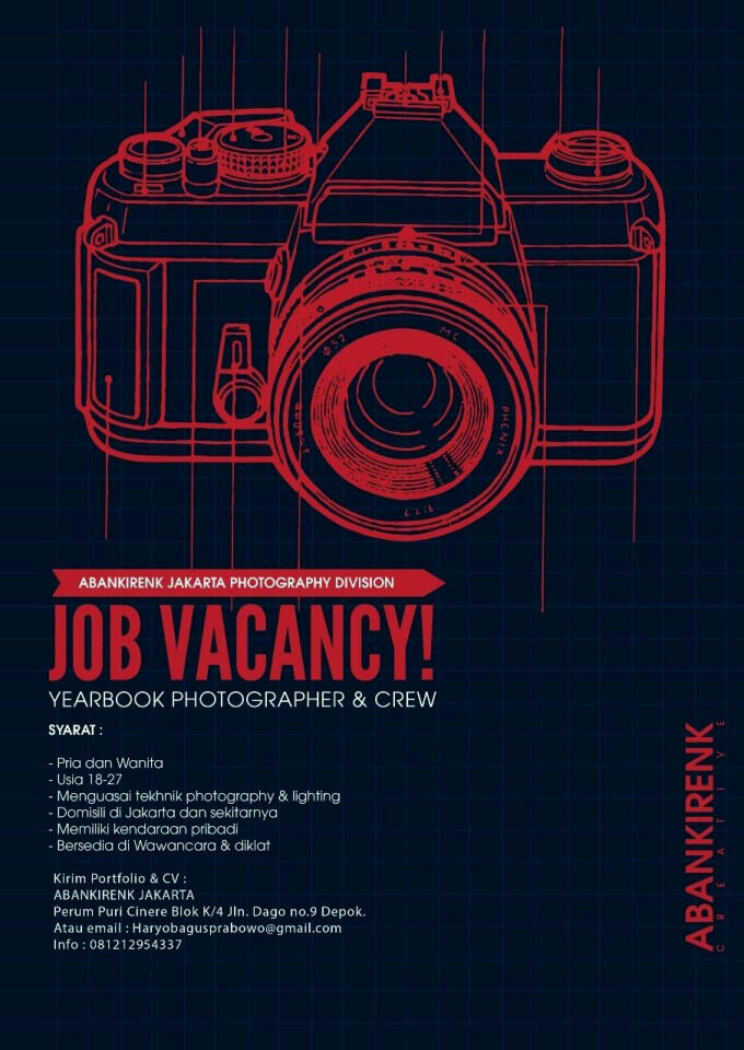 ABANKIRENK JAKARTA PHOTOGRAPHY DIVISION (Job Vacancy) Yearbook Photographer &amp; Crew