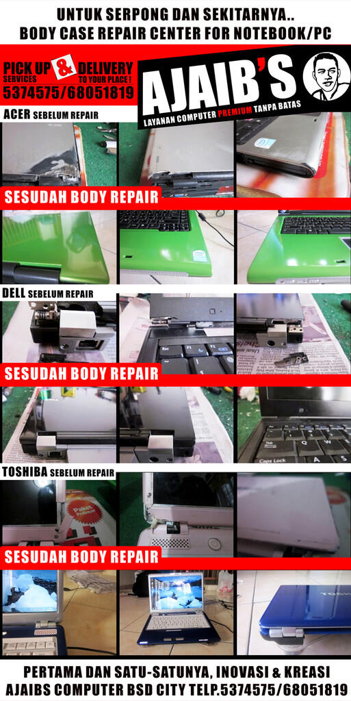 Service & Repair Body Notebook/Laptop Ajaibs Computer BSD Serpong Tangerang