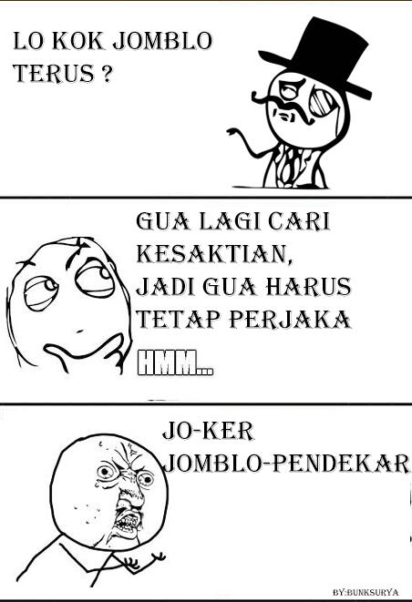 JOMBLO MELAWAN, JOMBLO MASUK....