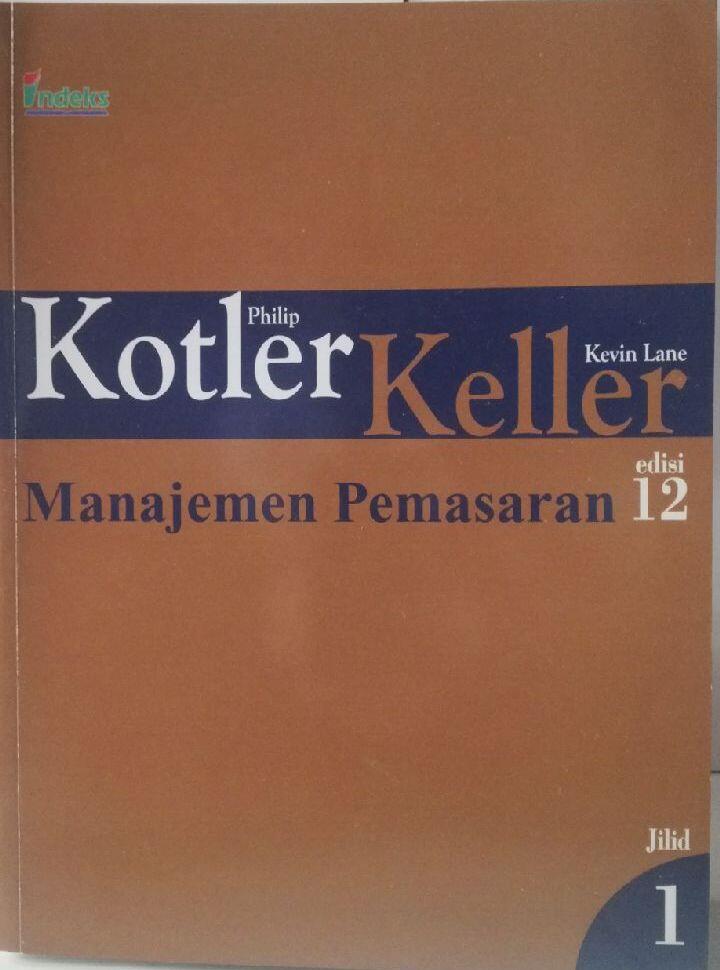 Buku manajemen pemasaran philip kotler edisi 13 jilid 2 pdf