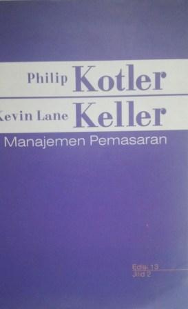 Buku manajemen pemasaran philip kotler edisi 13 jilid 1 pdf pdf