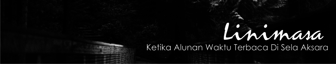 Linimasa | Ketika Alunan Waktu Terbaca Di Sela Aksara