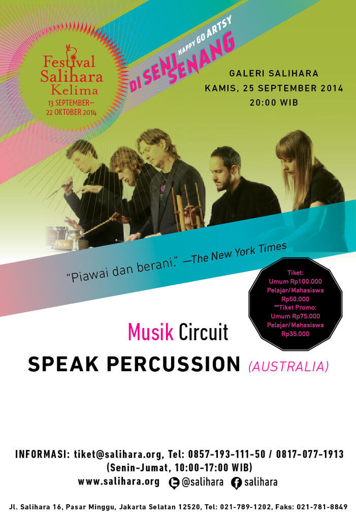 Musik Perkusi “Circuit” Speak Percussion (Australia) di Festival Salihara