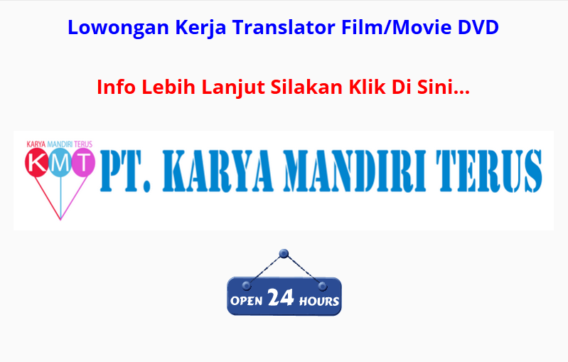 DIBUTUHKAN LOWONGAN KERJA TRANSLATOR FILM DVD ENGLISH