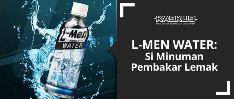 L-Men Water: Si Minuman Pembakar Lemak! 