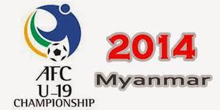 Intip Lawan Timnas U 19 Di AFC Myanmar 2014