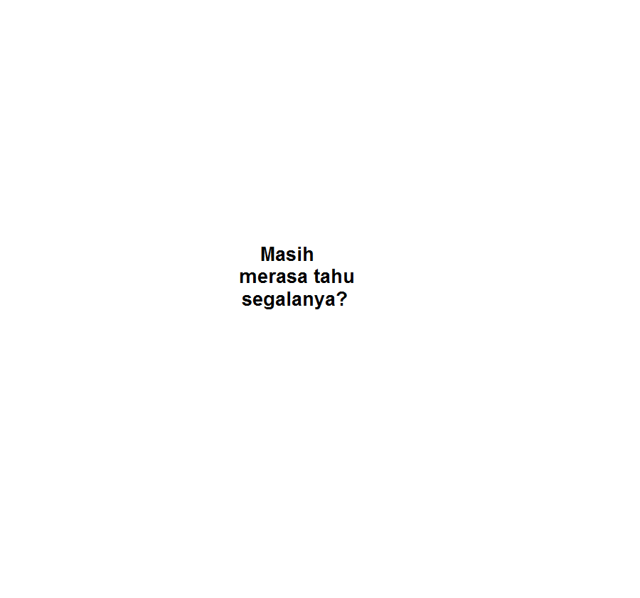 Menguak Keilmuan Seorang Doktor. (Makanya Yang merasa doktor jangan sombong gan)