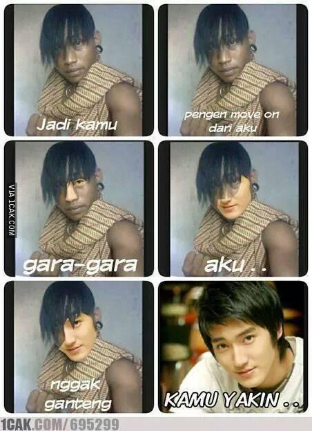 Jadi kamu Pengen Move on Dari aku coeg ?