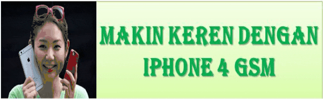 MURAH dan BERKUALITAS iPHONE 4 GSM 16GB