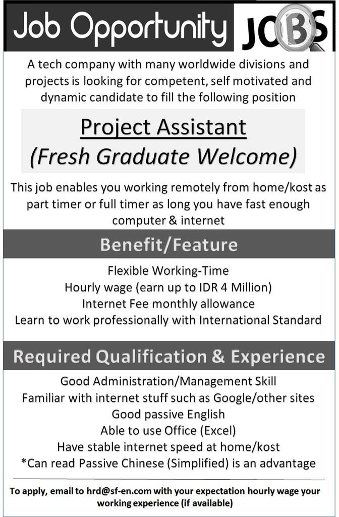 &#91;FRESH GRADUATE WELCOME&#93; Lowongan sebagai Project Assistant part/full time 