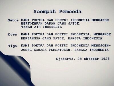 Sejarah, Isi Teks dan Makna Hari Sumpah Pemuda 28 Oktober 1928