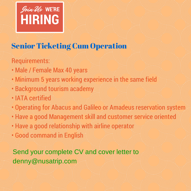 TIcketing Senior, ticketing staff dan Staff admin refund di Online Travel!