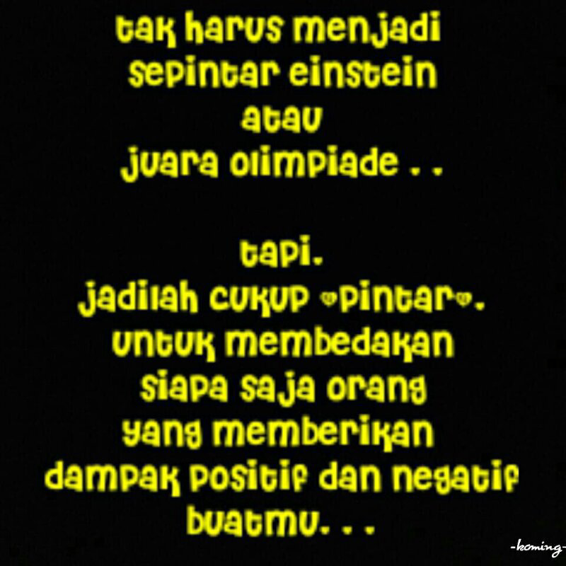 Ane mau share quote bikinan sendiri gan :D