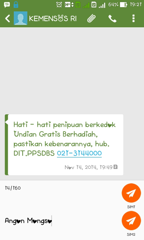 Ada yg dapet Sms ini dari KEMENSOS RI gak gan?