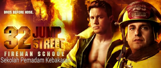 Poster Next Jump Street ( Dijamin Ngakak, With Indo Translate )