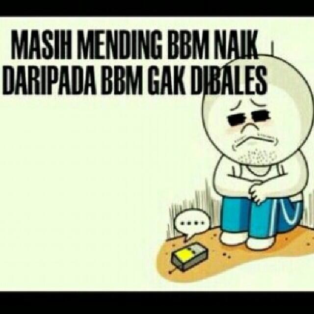 Kumpulan Meme Lucu tanggapi ke naikan BBM (upadte terus)