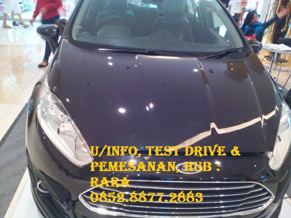 DISKON MENTOK BUAT FORD FIESTA, CUMA BULAN INI SAJA!!!