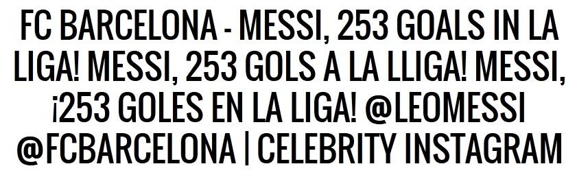 MESSI 253 !!! Lionel Messi Menciptakan Standardnya Sendiri