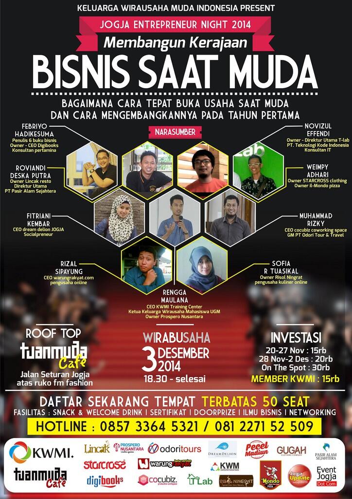 &#91;EVENT&#93; JOGJA ENTREPRENEUR NIGHT 2014. Membangun Kerajaan Bisnis Saat Muda