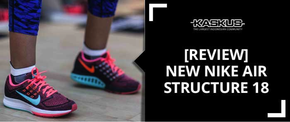 &#91;REVIEW&#93; Nike Air Zoom Structure 18: Bikin Lari Makin Cepat dan Stabil 