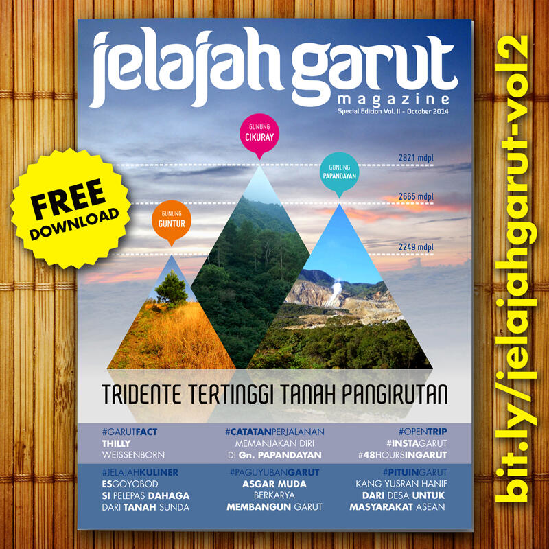 &#91;OFFICIAL THREAD&#93; E-Magazine Bulanan Jelajah Garut : Referensi Travelling di Garut!