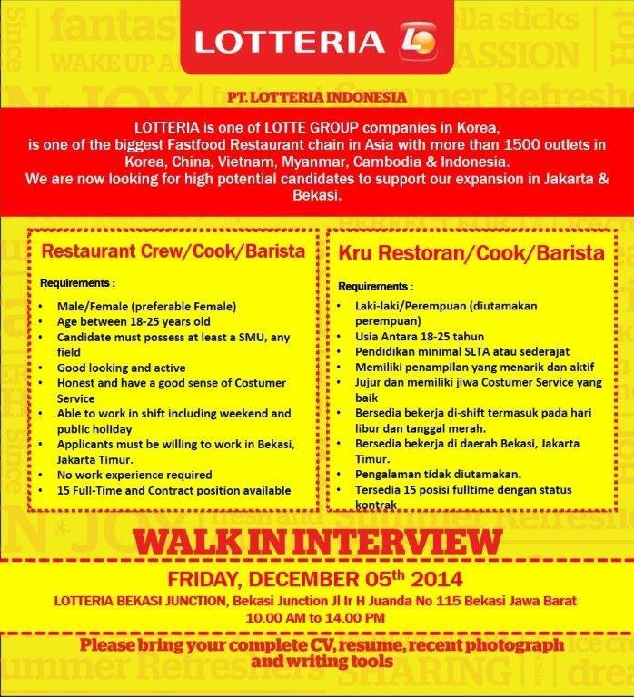 WALK IN INTERVIEW LOTTERIA BEKASI &amp; JAKARTA TIMUR