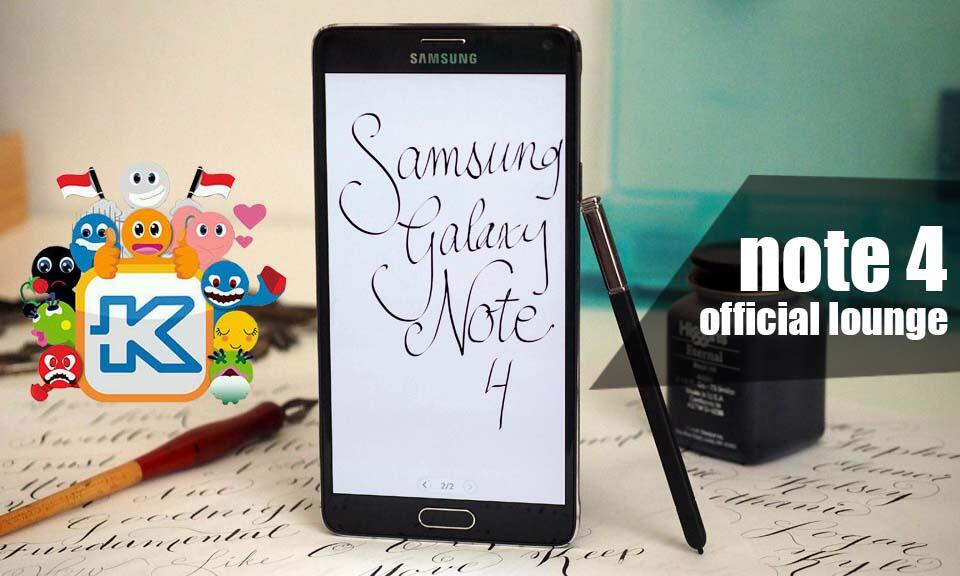&#91;Official Lounge&#93; Samsung Galaxy Note 4 | Do You Note? - Part 2