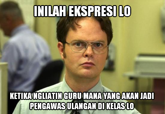 &#91;Sharing&#93; Ngeri Gan Disekolah Ane UAS Pake Disumpah!!