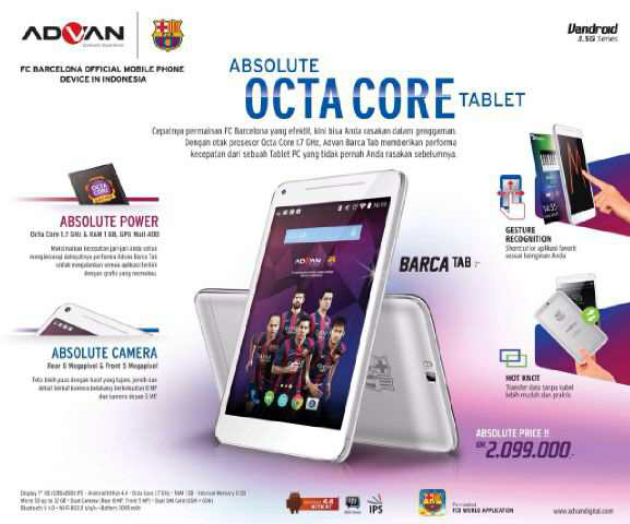 &#91;Waiting Thread&#93; ADVAN Barcelona series Phone 5&quot; dan Tab 7&quot; Absolute Octacore!!!