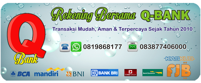 RekBer Q-BANK - Murah, Aman &amp; Terpercaya &#91;thread lanjutan ke-2&#93; - Part 2