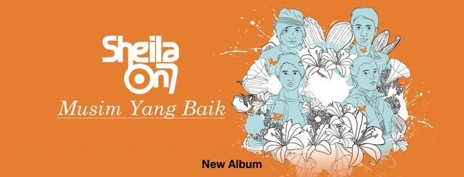 &#91;Album Baru&#93; Musim Yang Baik - Sheila On 7 Download Album