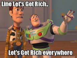 Kumpulan Meme Line Get's Rich