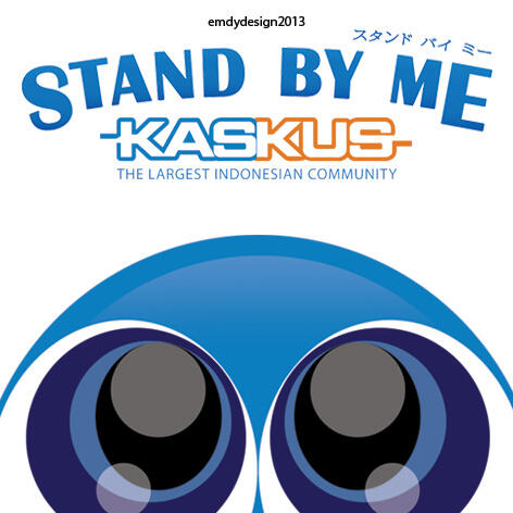 &#91;DP BBM&#93; Stand By Me, KASKUS - emdydesign2013 is back!