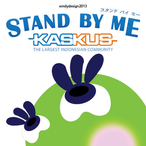 &#91;DP BBM&#93; Stand By Me, KASKUS - emdydesign2013 is back!