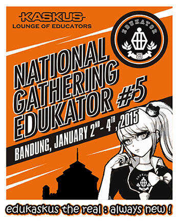 &#91;FR&#93; NATIONAL GATHERING EDUCATORS # 5 AT BANDUNG