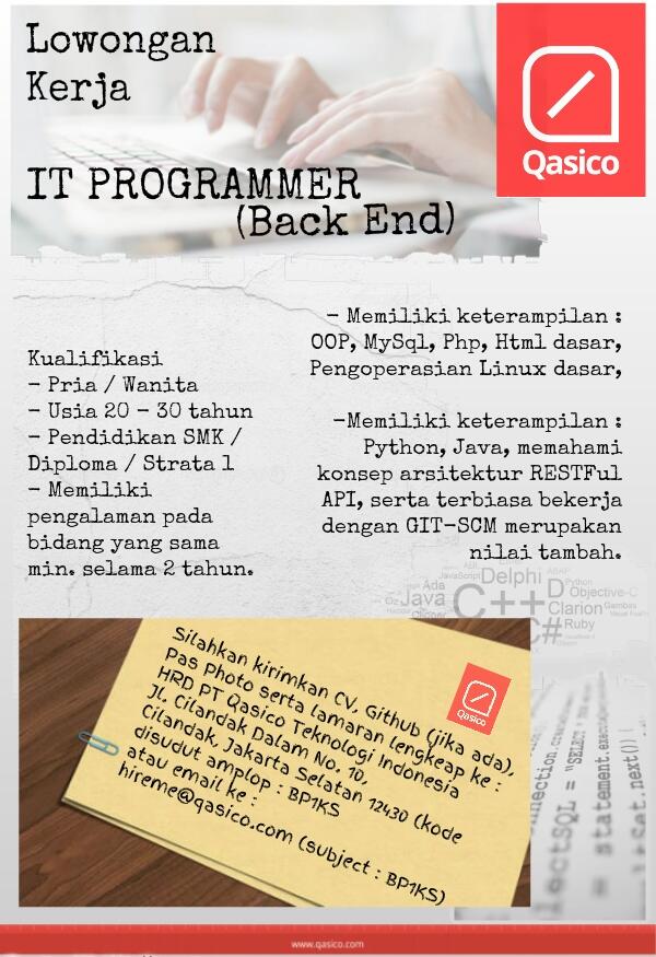 Lowongan Kerja IT PROGRAMMER - Back end - PT Qasico Teknologi Indonesia