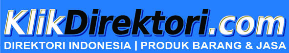 KLIK DIREKTORI: Direktori Indonesia | Produk Barang & Jasa